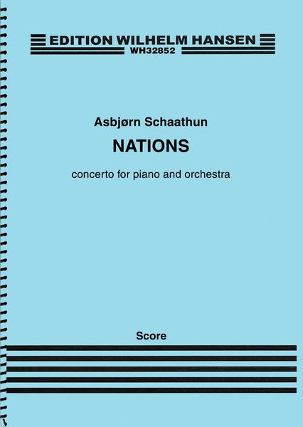 Nations : Concerto For Piano and Orchestra.