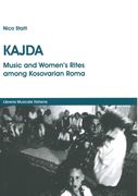 Kajda : Music and Women's Rites Among Kosovarian Roma.