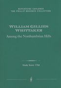 Among The Northumbrian Hills : For Pianoforte, Two Violins, Viola and Violoncello.