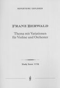 Theme With Variations : For Violin and Orchestra (1816).