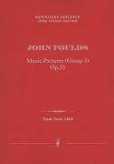 Music Pictures, Group 3, Op. 33 : For Large Orchestra / edited by Lucian Beschiu.