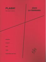 Flash! : For Solo Violin (2005).