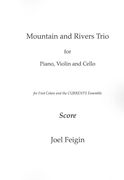 Mountains and Rivers Trio : For Piano, Violin and Cello.