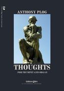 Thoughts : For Trumpet and Organ (2011).