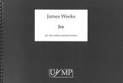 Joy : For Two Violins and Percussion (2016).