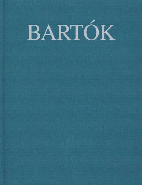 Works For Piano, 1914-1920 / edited by László Somfai.