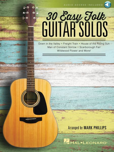 30 Easy Folk Guitar Solos / arranged by Mark Phillips.
