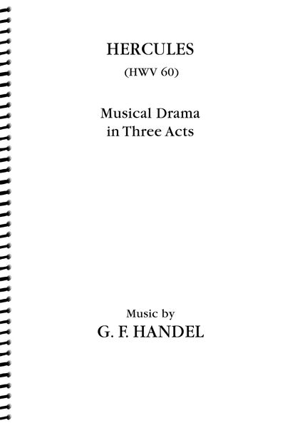 Hercules, HWV 60 : A Musical Drama In Three Acts / edited by Peter Jones.
