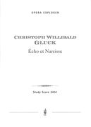 Echo Et Narcisse : Lyrisches Drama In Drei Akten.