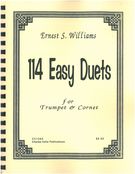 114 Easy Duets : For Trumpet(s) Or Cornet(s).