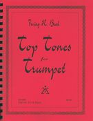 Top Tones : For Trumpet.