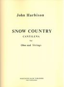 Snow Country : Cantilena For Oboe, Two Violins, Viola, Cello and Double Bass (1979).