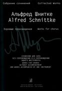 Works For Chorus Without Accompaniment and Works Accompanied by One Instrument.