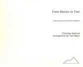 From Morton To Tom : For Fretless Guitar and Microtonal Vibraphone / arranged by Tom Baker.