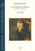 Nymphe Di Rheno, Op. 8 : Per Due Viole Di Gamba Sole - Nos. V-VIII.