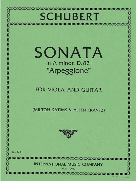 Sonata In A Minor, D. 821 (Arpeggione) : For Viola and Guitar.