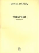 Trois Pièces : Pour Violon Seul.