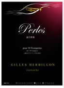 Perles : Pour Ensemble De 10 Trompettes.