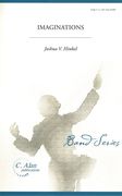 Imaginations : For Concert Band.