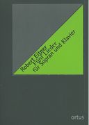 Fünf Lieder : Für Sopran und Klavier (1854) / edited by Klaus-Jürgen Gundlach.