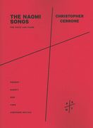 Naomi Songs : For Voice and Piano (With Electronics Or 2 Obbligato Voices) (2015).