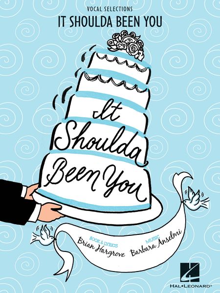 It Shoulda Been You.