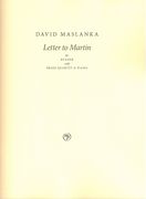 Letter To Martin : For Reader With Brass Quartet and Piano (2015).