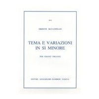 Tema E Variazioni In Si Minore : Per Grand' Organo.