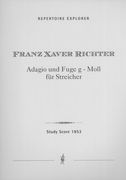 Adagio und Fuge G-Moll : Für Streicher.
