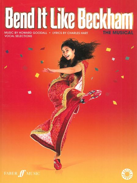 Bend It Like Beckham : The Musical.