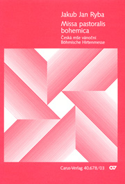Missa Pastoralis Bohemica : Per Soli SATB, Coro SATB Ed Orchestra.