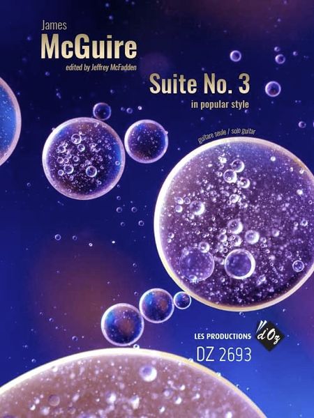 Suite No. 3 In Popular Style : For Solo Guitar / edited by Jeffrey McFadden.