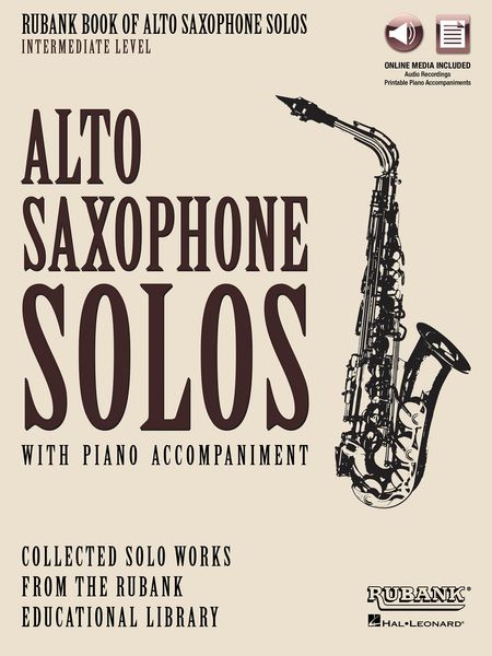 Rubank Book of Alto Sax Solos : Alto Sax Solos With Piano Accompaniment - Intermediate Level.