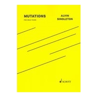 Mutations : For Solo Piano (1966).