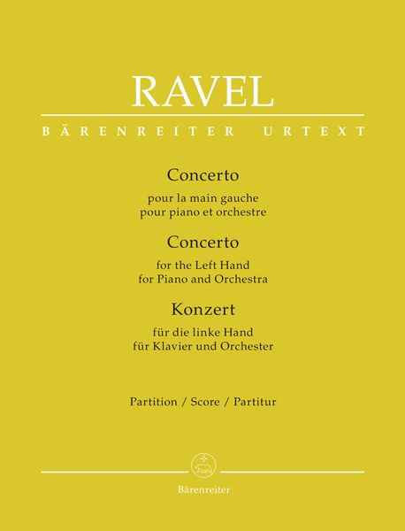 Concerto Pour la Main Gauche : Pour Piano Et Orchestre / Ed. Douglas Woodfull-Harris.