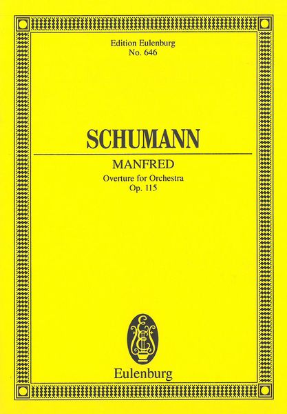 Manfred Overture, Op. 115.