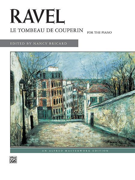 Le Tombeau De Couperin : For Piano.
