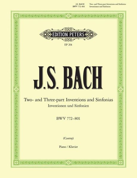 Inventionen (2-and 3-Part Inventions) : For Piano / Ed. Carl Czerny, F. Griepenkerl & F. Roitzsch.