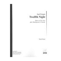 Twelfth Night : Opera In Two Acts After Shakespeare's Comedy (2015).