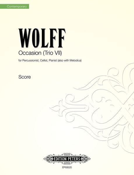 Occasion (Trio VII) : For Percussionist, Cellist, Pianist (Also With Melodica).
