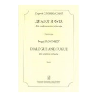 Dialogue and Fugue : For Symphony Orchestra.
