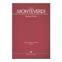 Beatus Primo : Per Coro (SSATTB), 2 Violini, Strumenti Ad Libitum, Basso Continuo.