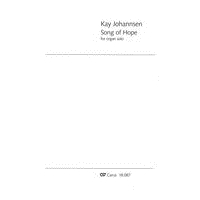 Song of Hope : For Organ Solo.