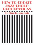 How To Create Jazz Chord Progressions.