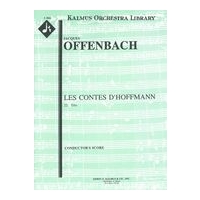 Tales of Hoffmann : Act IV/22. Trio - Tu Ne Chanteras Plus : For Orchestra.