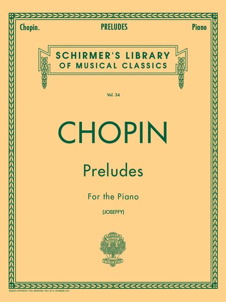 Preludes : For The Piano / edited by Rafael Joseffy.