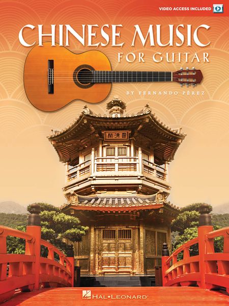 Chinese Music For Guitar / arranged by Fernando Perez.