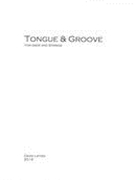Tongue & Groove : For Oboe and Strings (2016).