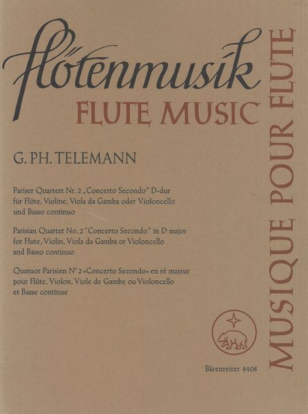 Parisian Quartet No. 2 (Concerto Secondo) In D Major : For Flute, Violin, Viola Da Gamba & B. C.