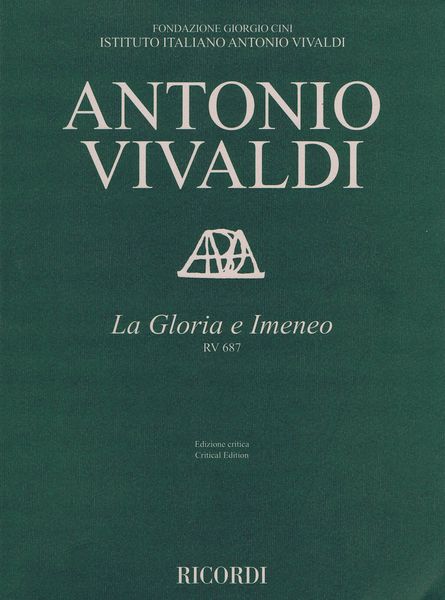 La Gloria E Imeneo, RV 687 / edited by Alessandro Borin.